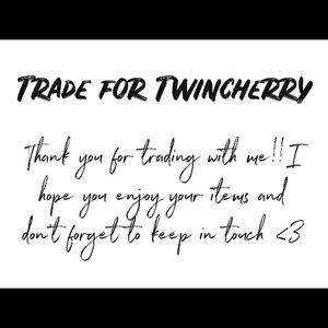 Trade for Twincherry